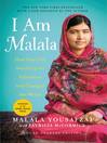 I am Malala : how one girl stood up for education ...